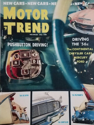 MOTOR TREND 1955 NOV - NEW FORDS & CHRYSLERS, FLIGHT SWEEP, MARK II, MGA